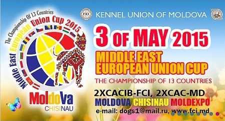 2 - 3 МАя 2015  2xcaciB-FCI  "MOlDAVIAN OPEN 2015"  "MIDDLE EAST EUROPEAN UNION CUP 2015"     2xCAC-MD  "SPRING CUP 2015"  "CODRII MOLDOVEI 2015"     3 мая 2015 года в Республике Молдова, в городе Кишиневе по решению секции Центральной и Восточной Европы FCI от 23 октяЧемпионат Центральной и Восточной Европы 2015